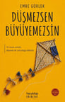 Düşmezsen Büyüyemezsin