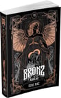 Bronz 6: Aşıklar