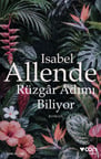 Rüzgâr Adımı Biliyor