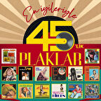 En İyileriyle 45'lik Plaklar Karışık Sanatçılar - Plak