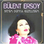 Bülent Ersoy Benim Dünya Güzellerim - CD