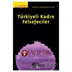 Cogito Sayı: 92 - Türkiyeli Kadın Felsefeciler