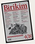 Birikim Aylık Sosyalist Kültür Dergisi Sayı: 408 Nisan 2023
