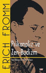 Psikanaliz ve Zen - Budizm