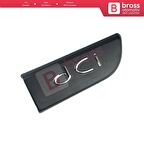 Renault Megane MK2 Scenic MK2 için Sağ DCI Monogram Amblemi Yazısı 8200717150