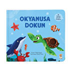 İlk Dokun Hisset Okyanusa Dokun