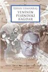 İlhan Usmanbaş Yeninin Peşindeki Bağdar / Evin İlyasoğlu