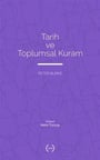 Tarih ve Toplumsal Kuram