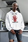Kill The Monsters Baskılı Unisex Oversize Hoodie