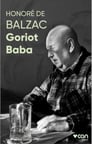 Goriot Baba (Fotoğraflı Klasikler)