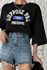 Uyguntarz Unisex Suppose Pre Baskılı Oversize Tshirt