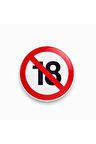 Sarkastik Metal Rozet 18 Yaş Sınırı