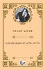 Le prince heureux et autres contes