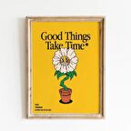 İyi Şeyler Zaman Alır Tasarımlı Retro Duvar Posteri Çerçevesiz