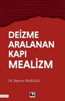 Deizme Aralanan Kapı Mealizm