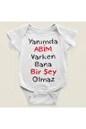 Yanımda Abim Varken Bana Bişey Olmaz Yazılı Pamuklu Yumuşak Unisex Çıtçıtlı Body Zıbın