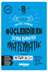 2024 Müf. Ankara Yayıncılık 8.Sınıf Matematik Yeni Nesil Sorularla Güçlendiren Soru Bankası