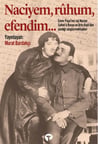 Naciyem, ruhum, efendim