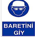 Uyarı Levhası Baretini Giy "23"