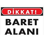 Uyarı Levhası Baret Alanı "1417"