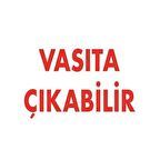 Uyarı Levhası Vasıta Çıkabilir "1552"