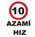 Uyarı Levhası Azami Hız 10 "1961"