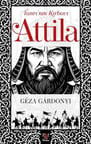 Tanrı’nın Kırbacı Attila