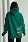 Kadın Do What Makes You Happy Baskılı Oversize Kapüşonlu Sweatshirt