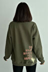 Kadın Do What Makes You Happy Baskılı Oversize Bisiklet Yaka Sweatshirt