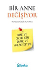 Bir Anne Değişiyor