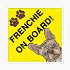 Arabada Frenchchıe Köpek Var Araç Sticker Etiket 19CM md2