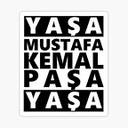 Yaşa Mustafa Kemal Paşa Yaşa Atatürk Stciker 17cm