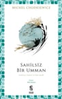 Sahilsiz Bir Umman
