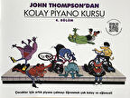 JOHN THOMPSON'DAN KOLAY PİYANO KURSU 4.BÖLÜM