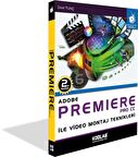 ADOBE PREMIERE PRO CC EĞİTİM KİTABI