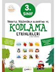 DİKKATLE DÜŞÜDÜREN ALGORİTMA VE KODLAMA ETKİNLİKLERİ 3.SINIF