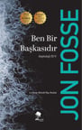 Ben Bir Başkasıdır - Septoloji 3 - 4