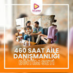 460 SAATLİK AİLE DANIŞMANLIĞI EĞİTİMİ