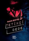 Yağmur Tetikçi Dede (Ciltli)