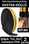 2 Metre Siyah Pvc Doğrama Kapı Pencere Soğuk Geçirmez Sızdırmaz İzolasyon Fitil Yapışkanlı 1x2=2 mt