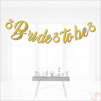 Bride To Be Kaligrafi Banner, Altın
