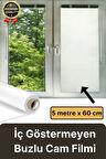 UV Engelleyici İçeriyi Göstermeyen Yapışkan İz Bırakmaz Ofis Ev Buzlu Cam Filmi 5 mt x 60 cm