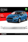 Ford Fiesta Krom Cam Çıtası 8 Prç 2009-2017