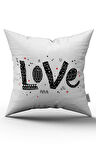 Beyaz Siyah Love Yazılı Dekoratif Dijital Baskı Kırlent Yastık Kılıfı - CGH474