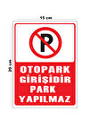 Lucena Metal Otopark Girişidir Park Yapılmaz 15 cm x 20 cm Uyarı Levhası Yönlendirme Tabelası