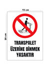Lucena Metal Transpalet Üzerine Binmek Yasaktır 15 cm x 20 cm Uyarı Levhası Yönlendirme Tabelası