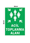 Metal Acil Toplanma Alanı 20cm x 30cm A4 Büyüklüğünde Uyarı Levhası Yönlendirme Tabelası