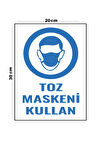 Metal Toz Maskeni Kullan 20cm x 30cm A4 Büyüklüğünde Uyarı Levhası Yönlendirme Tabelası
