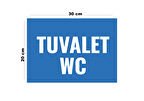 Metal Tuvalet Wc 20cm x 30cm A4 Büyüklüğünde Uyarı Levhası Yönlendirme Tabelası