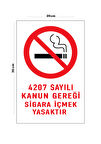 Metal 4207 Sayılı Kanun Gereği Sigara İçmek Yasaktır 20cm x 30cm A4 Büyüklüğünde Uyarı Levhası Yön